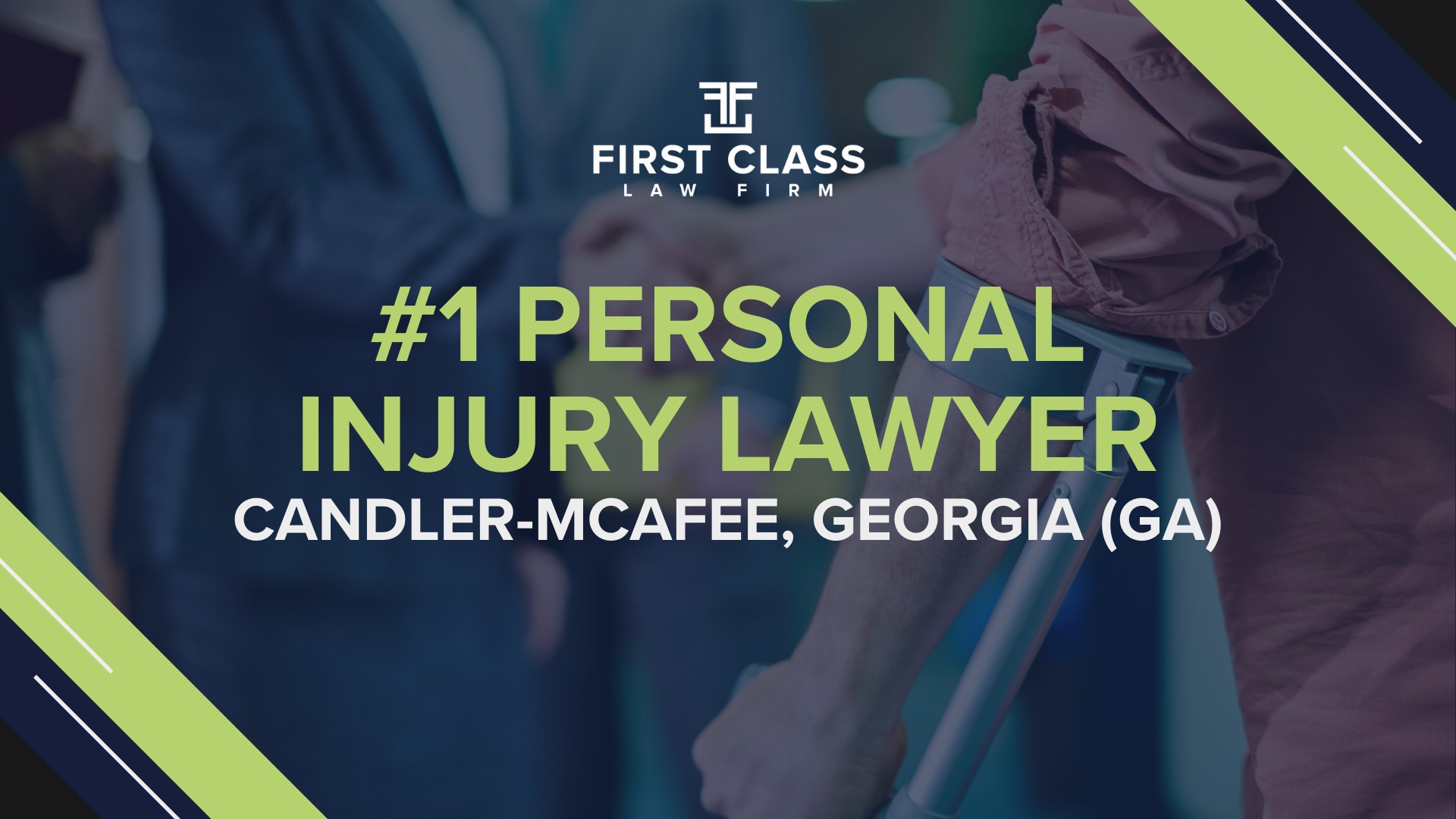 Personal Injury Lawyer Candler-McAfee Georgia GA; #1 Personal Injury Lawyer Candler-McAfee, Georgia (GA)