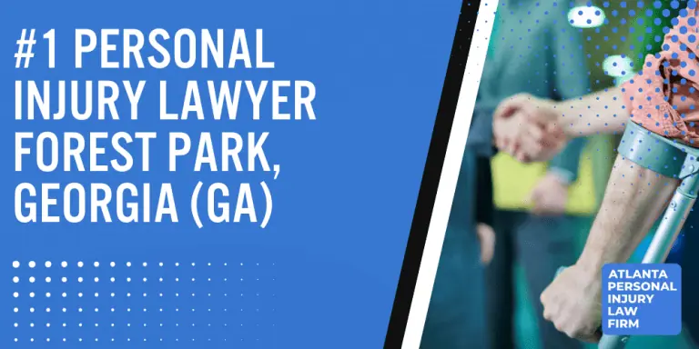#1 Personal Injury Lawyer Forest Park, Georgia (GA); Personal Injury Cases in Forest Park, Georgia (GA); General Impact of Personal Injury Cases in Forest Park, Georgia; Analyzing Causes of Forest Park Personal Injuries; Choosing a Forest Park Personal Injury Lawyer; How can the atlanta personal injury law firm assist you; Areas of Expertise Forest Park Personal Injury Claims; Factors Affecting Personal Injury Settlements; Representing Your Best Interests; Wrongful Death Cases