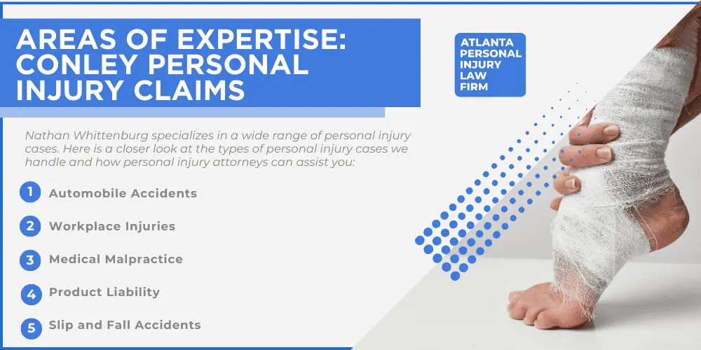 Personal Injury Lawyer Conley Georgia GA; #1 Personal Injury Lawyer Conley, Georgia (GA); Personal Injury Cases in Conley, Georgia (GA); General impact of personal injury cases in conley georgia; Personal Injury Lawyer Conley Georgia GA; #1 Personal Injury Lawyer Conley, Georgia (GA); Personal Injury Cases in Conley, Georgia (GA); General impact of personal injury cases in conley georgia; Analyzing Causes of Conley Personal Injuries; Choosing a Conley Personal Injury Lawyer; How Can the Atlanta Personal Injury Law Firm Assist You; Types of Personal Injury Cases We Handle; Areas of Expertise_ College Park Personal Injury Claims