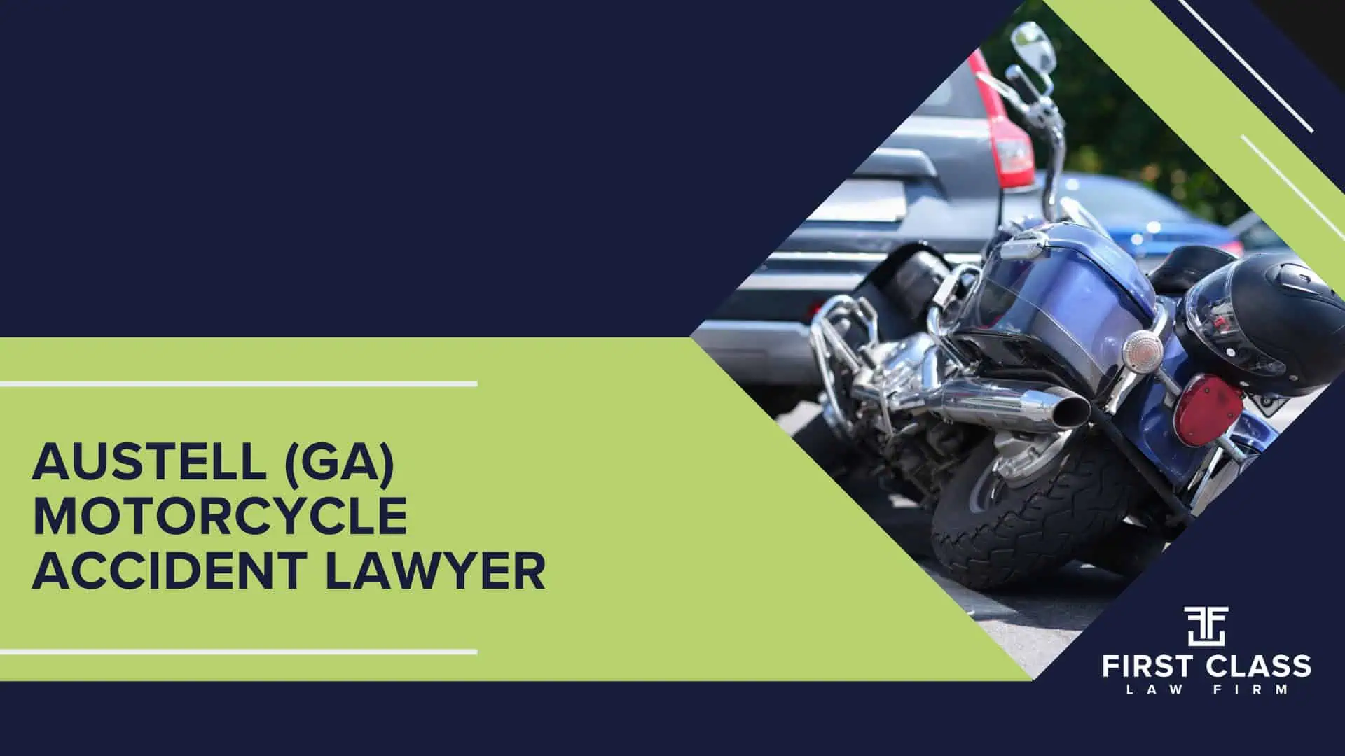 #1 Austell Motorcycle Accident Lawyer; Austell (GA) Motorcycle Accident Lawyer