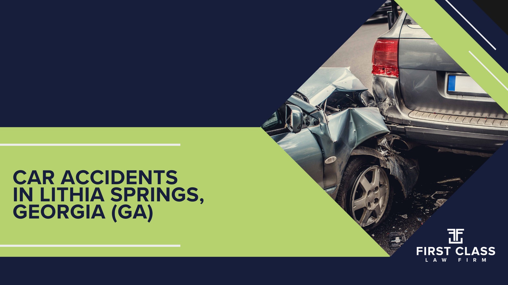 The #1 Lithia Springs Car Accident Lawyer; Car Accidents in Lithia Springs, Georgia (GA)