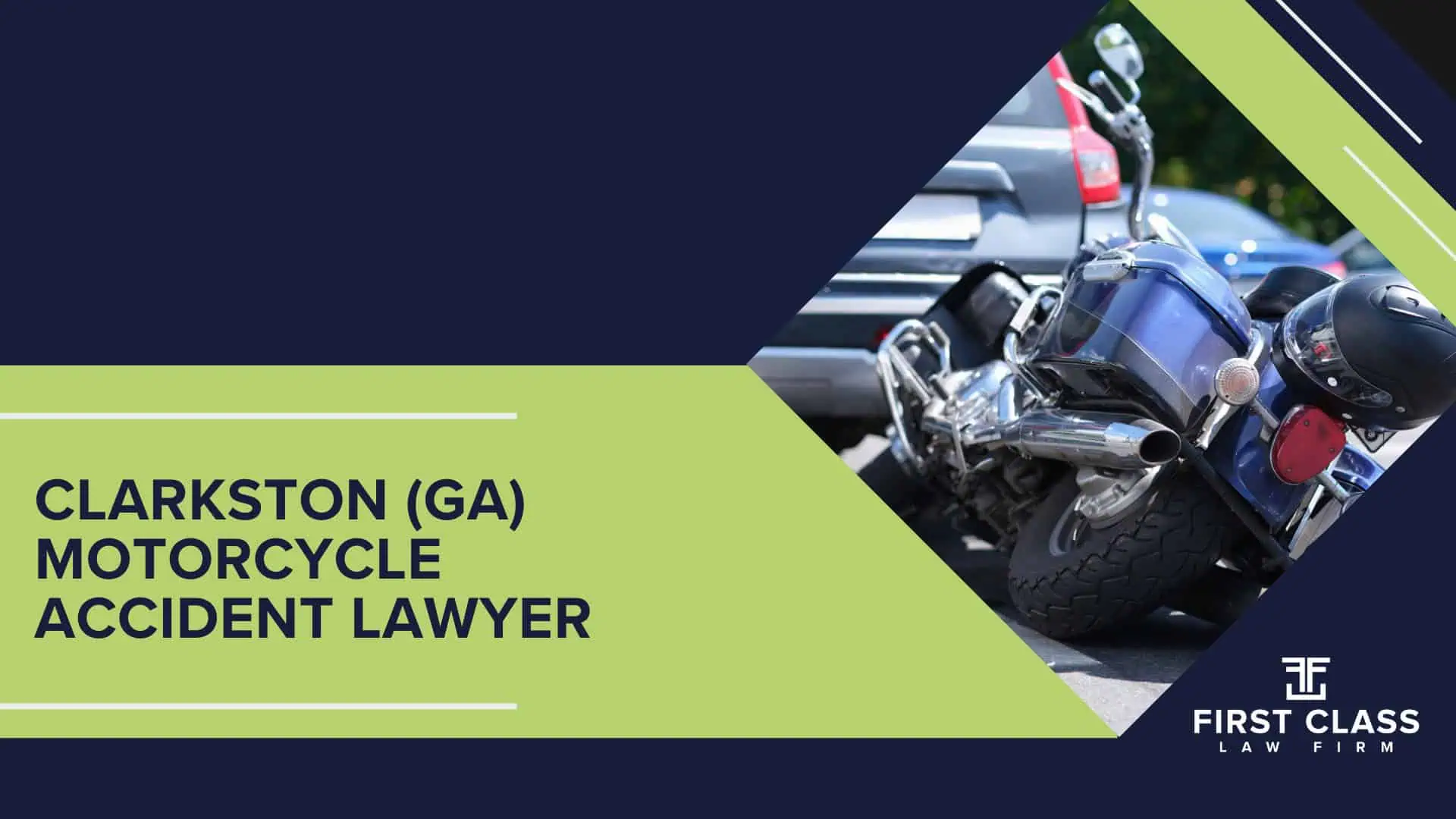 #1 Clarkston Motorcycle Accident Lawyer; Clarkston (GA) Motorcycle Accident Lawyer