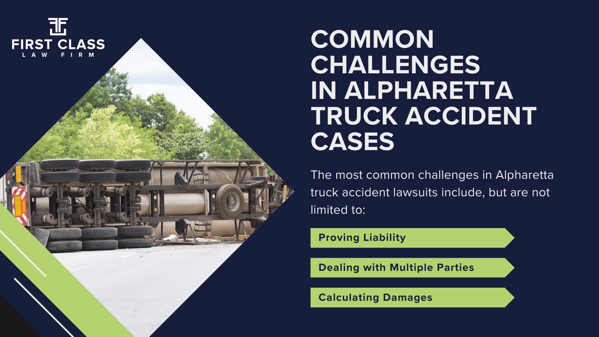 The #1 Alpharetta Truck Accident Lawyer; Alpharetta (GA) Truck Accident Lawyer; General Impact of Car Accidents in Alpharetta, Georgia; Determining Causes of Truck Accidents; Implementation of Preventive Measures; General Impact of Truck Accidents in Alpharetta, Georgia; Analyzing Causes and Implementing Preventative Measures; Why You Need an Alpharetta Truck Accident Lawyer;  Types of Truck Accidents Handled by Alpharetta Truck Accident Lawyers; Common Challenges in Alpharetta Truck Accident Cases