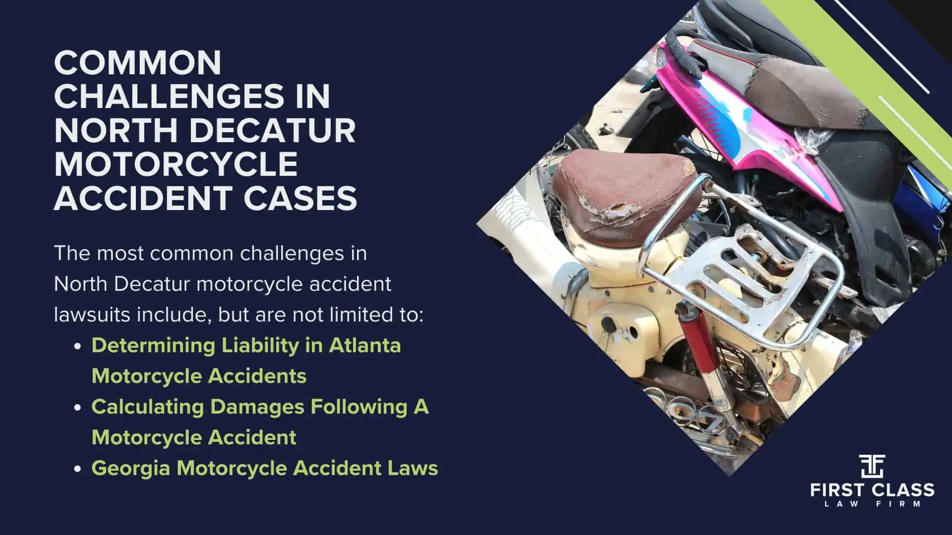 #1 North Decatur Motorcycle Accident Lawyer; North Decatur (GA) Motorcycle Accident Lawyer; Determining Causes and Preventative Measures; Types of Motorcycle Accidents in Georgia; Why You Need a North Decatur Motorcycle Accident Lawyer; Common Challenges in North Decatur Motorcycle Accident Cases