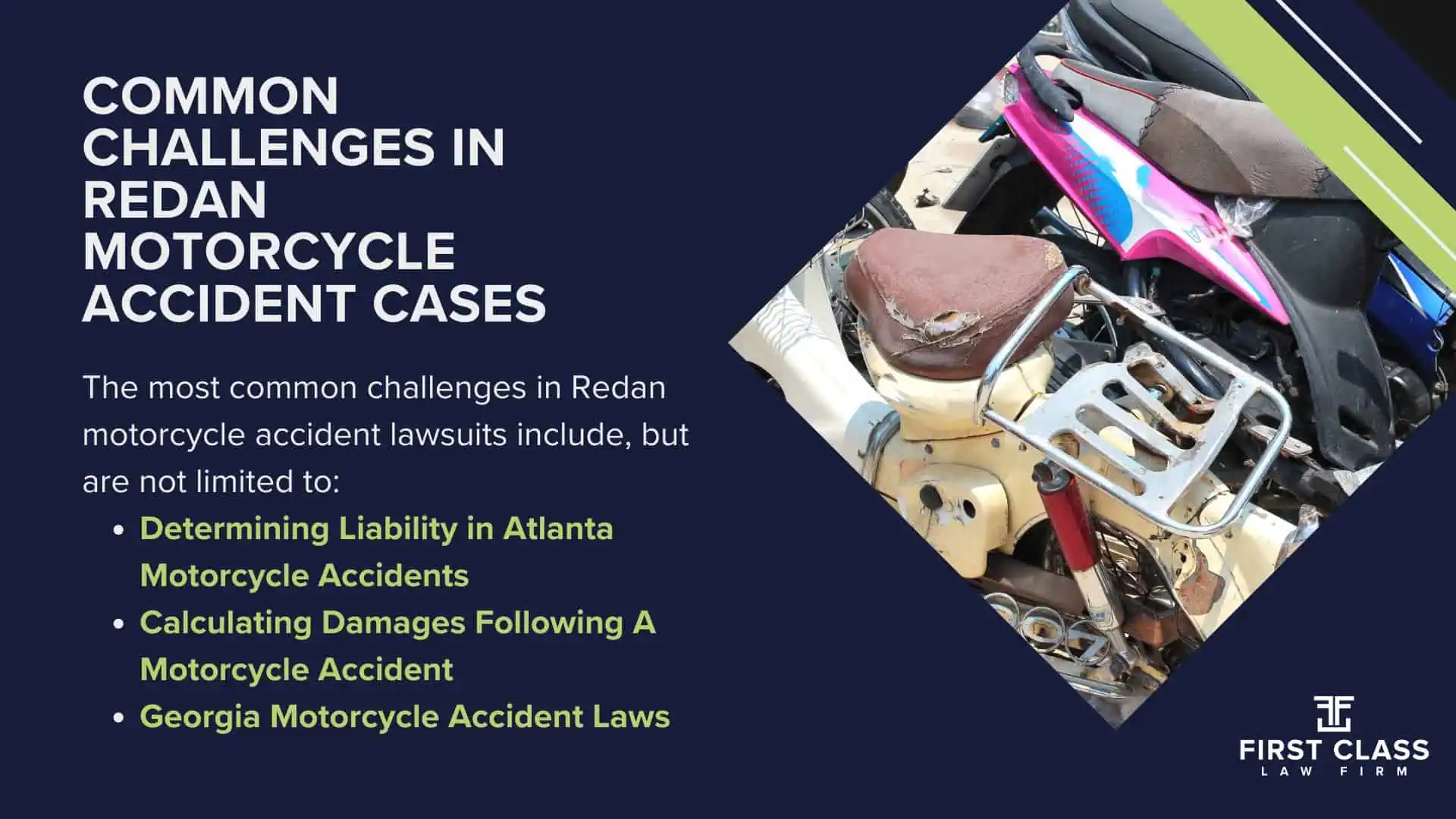 #1 Redan Motorcycle Accident Lawyer; Redan (GA) Motorcycle Accident Lawyer; Determining Causes and Preventative Measures; Types of Motorcycle Accidents in Georgia; Why You Need a Redan Motorcycle Accident Lawyer; Common Challenges in Redan Motorcycle Accident Cases; Steps to Take After a Motorcycle Accident in Redan; Common Challenges in Redan Motorcycle Accident Cases