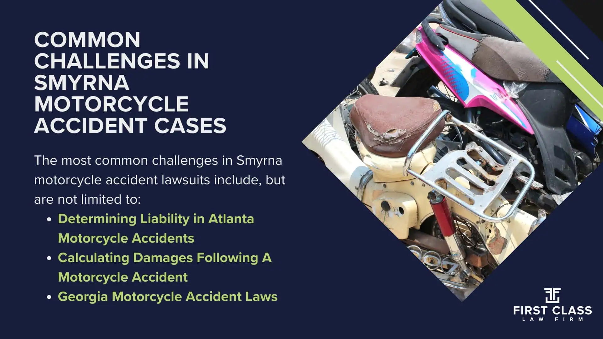 #1 Smyrna Motorcycle Accident Lawyer; Smyrna (GA) Motorcycle Accident Lawyer; Determining Causes and Preventative Measures; Types of Motorcycle Accidents in Georgia; Why You Need a Smyrna Motorcycle Accident Lawyer; Common Challenges in Smyrna Motorcycle Accident Cases