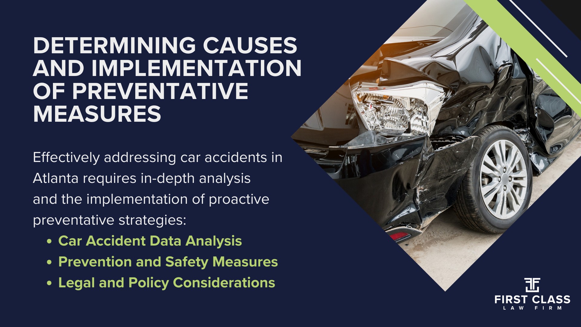 The #1 Dunwoody Car Accident Lawyer; The #1 Dunwoody Car Accident Lawyer; Determining Causes and Implementation of Preventative Measures