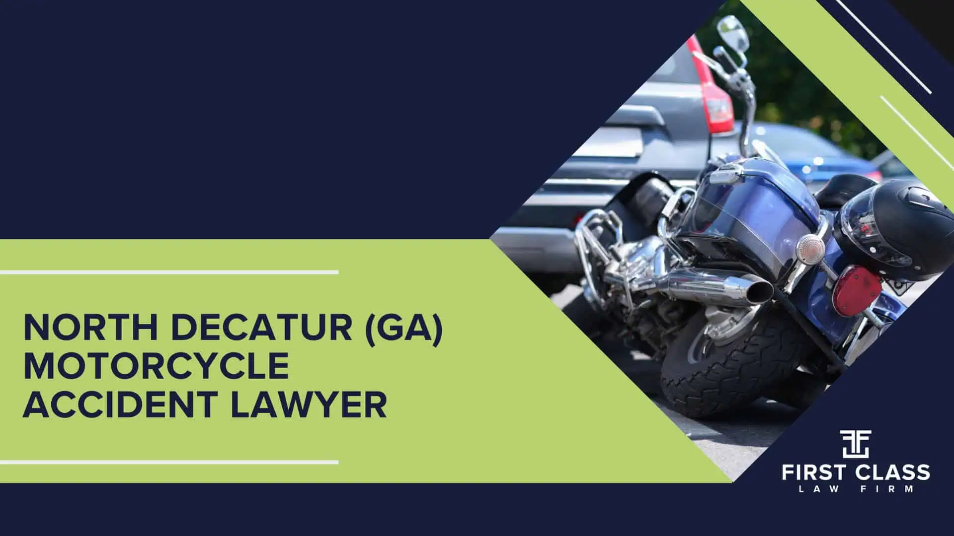 #1 North Decatur Motorcycle Accident Lawyer; North Decatur (GA) Motorcycle Accident Lawyer