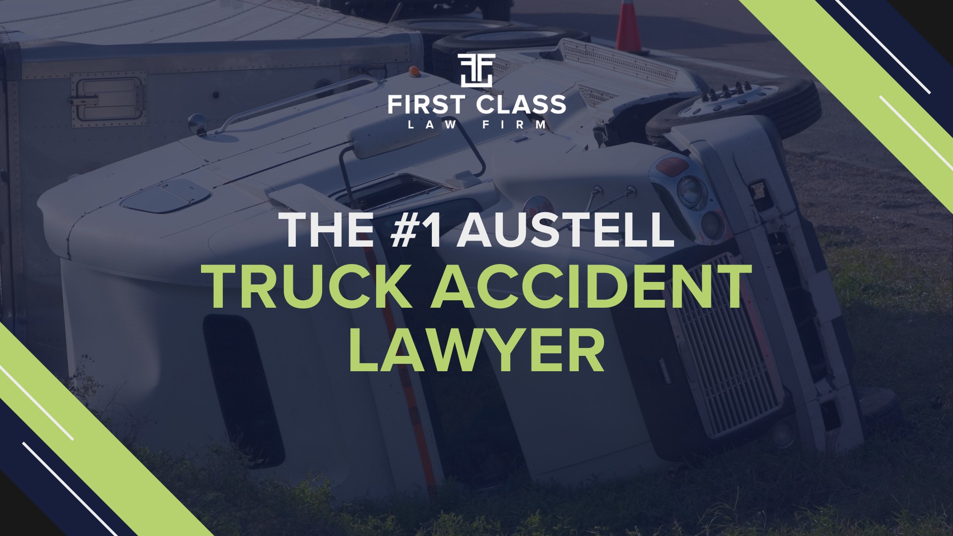 The 1 Austell Truck Accident Lawyer