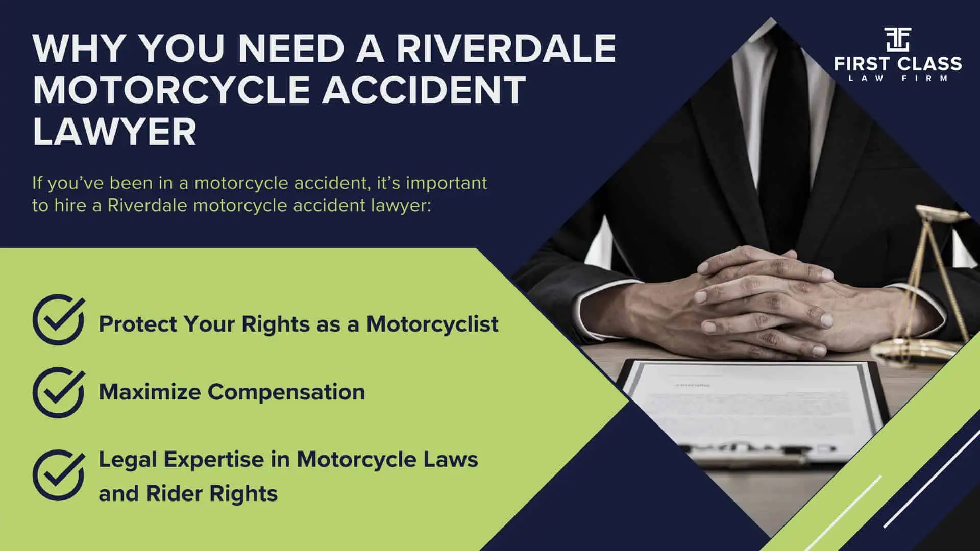 #1 Riverdale Motorcycle Accident Lawyer; Riverdale (GA) Motorcycle Accident Lawyer; Types of Motorcycle Accidents in Georgia; Why You Need a Riverdale Motorcycle Accident Lawyer