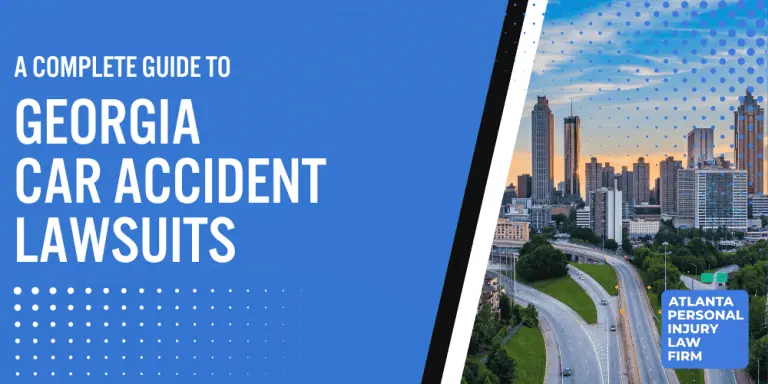 Complete Guide to Georgia Car Accident Lawsuits
