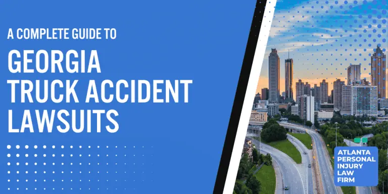 Complete Guide to Georgia Truck Accident Lawsuits