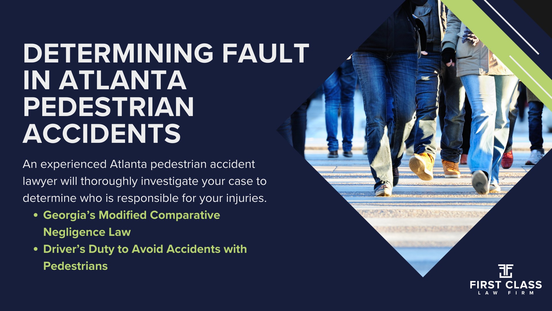 The #1 Atlanta Pedestrian Accident Lawyer; Pedestrian Accident Lawyers in Atlanta; How an Atlanta Pedestrian Accident Lawyer Can Help; Determining Fault in Atlanta Pedestrian Accidents