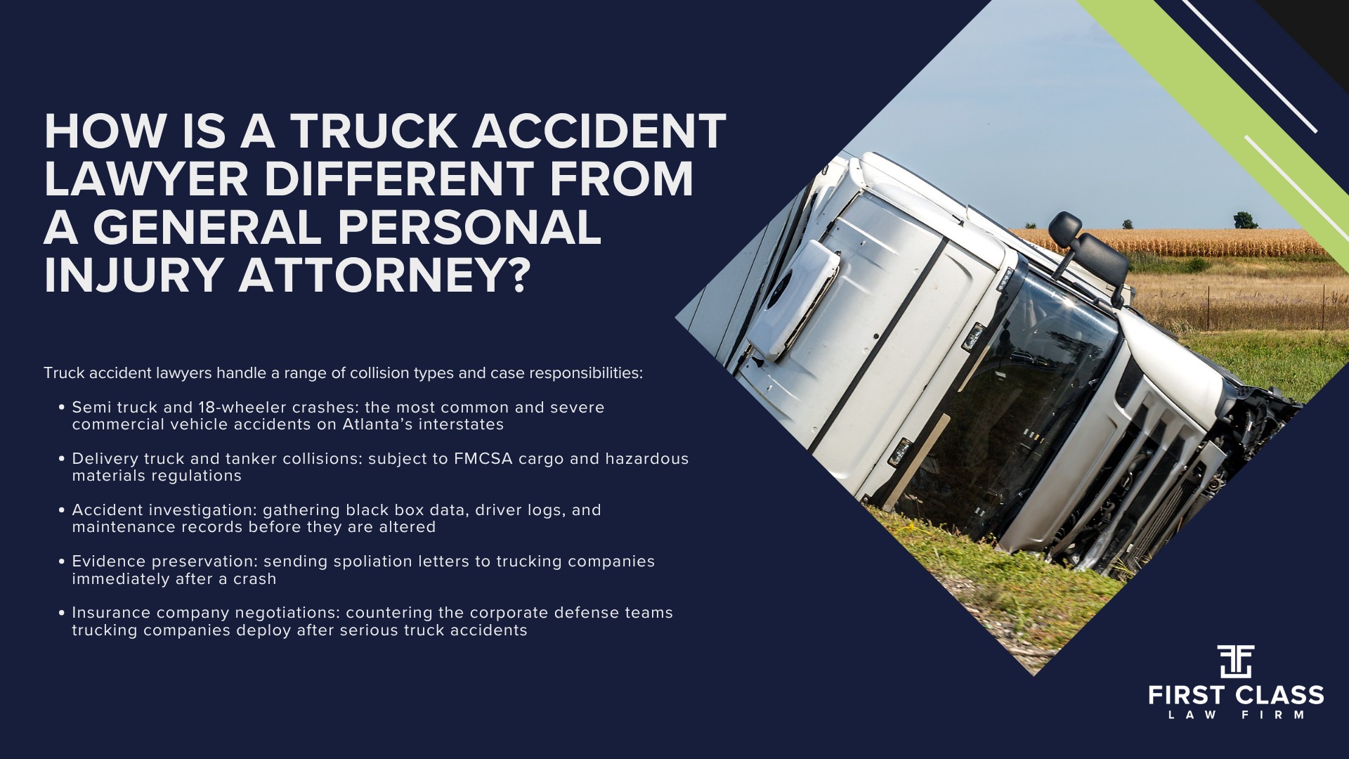 What Does an Atlanta Truck Accident Lawyer Do; How Is a Truck Accident Lawyer Different From a General Personal Injury Attorney