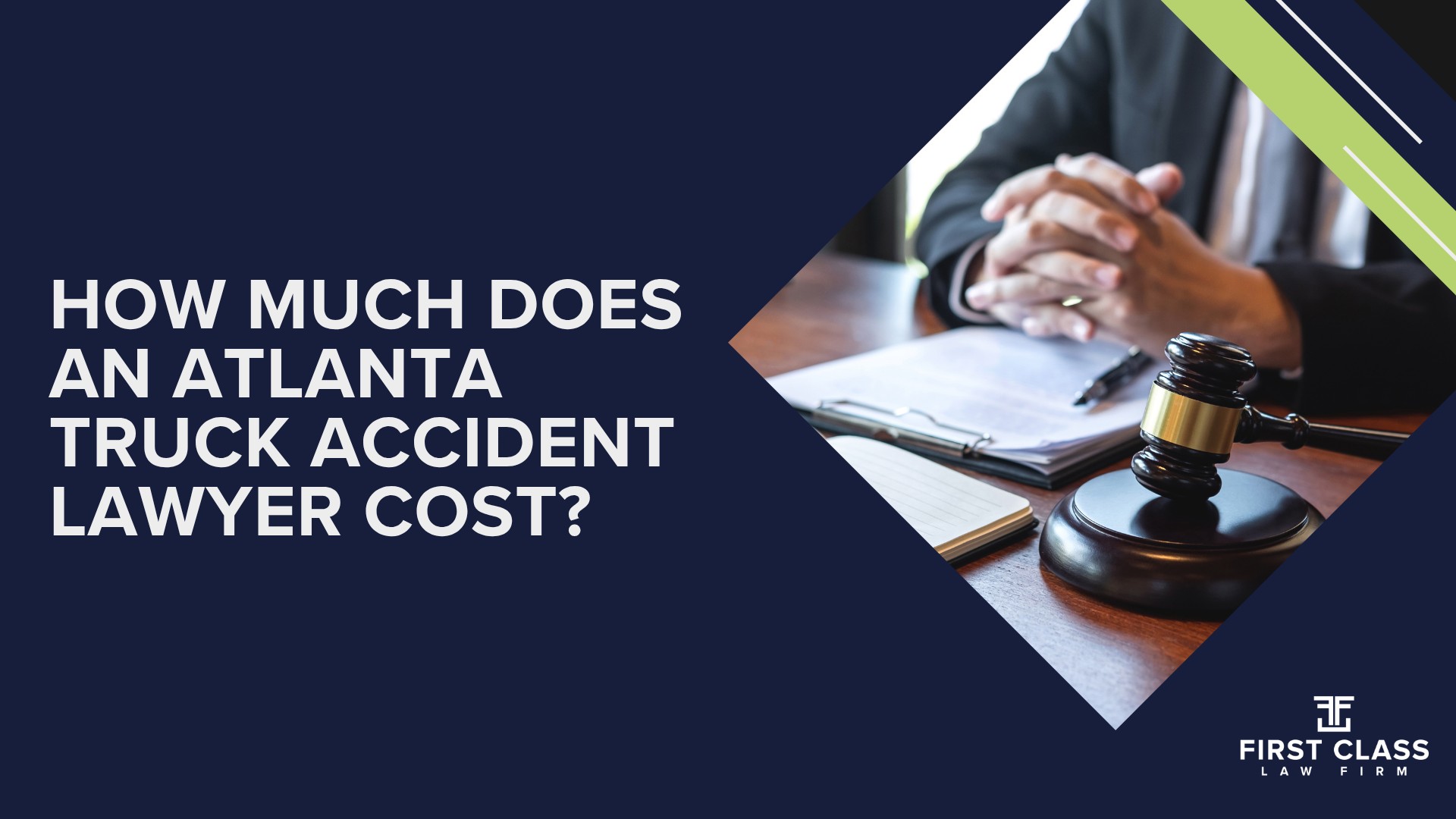 What Does an Atlanta Truck Accident Lawyer Do; How Is a Truck Accident Lawyer Different From a General Personal Injury Attorney; Why Do Atlanta-Area Truck Accidents Involve Special Factors; Do You Need a Truck Accident Lawyer or a Car Accident Lawyer; What Makes Truck Accident Cases Different From Car Accident Cases; When Should You Hire a Truck Accident Lawyer Instead of Handling It Yourself; How Do You Evaluate the Best Atlanta Truck Accident Lawyers; What Criteria Should You Use to Compare Truck Accident Lawyers; What Questions Should You Ask During a Free Consultation; How Much Does an Atlanta Truck Accident Lawyer Cost