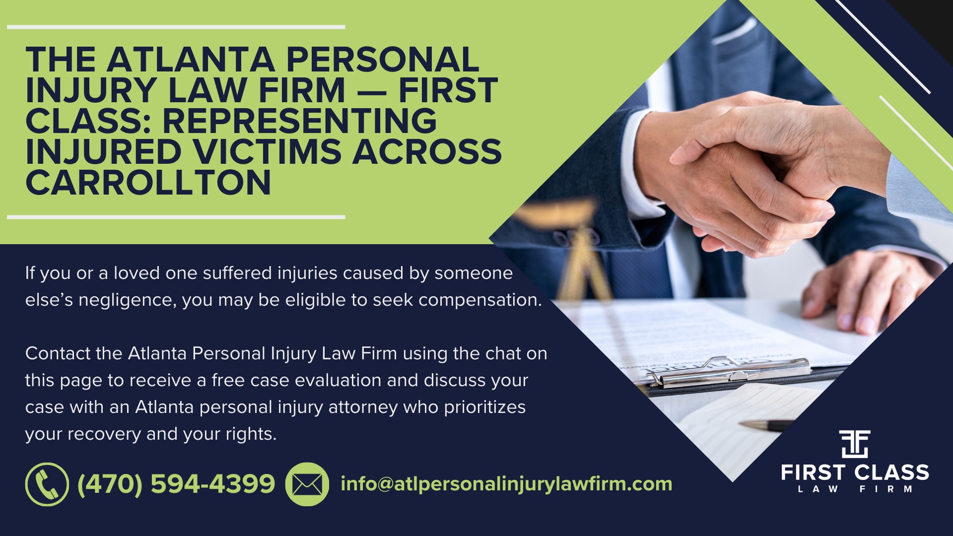 Who Is Nathan Whittenburg, and Why Does Experience Matter in Personal Injury Cases; What Should I Do After an Injury in Carrollton; What Credentials Should a Carrollton Personal Injury Lawyer Have; How Does a Client-Centered Approach Benefit Injury Victims; What Should I Do After an Injury in Carrollton; What Steps Should I Take Immediately After an Accident; Why Is Medical Documentation Important for My Claim; What Types of Personal Injury Cases Can I File in Georgia; What Vehicle Accident Cases Does Georgia Law Cover; What Non-Vehicle Injury Cases Qualify for Compensation; When Can Families File Wrongful Death Claims; How Does Georgia's Fault System Affect My Claim; What Does It Mean That Georgia Is an At-Fault State; How Does Georgia’s Modified Comparative Negligence Rule Work;  What Compensation Can I Recover in a Carrollton Personal Injury Case; What Economic Damages Can I Claim; What Non-Economic Damages Are Available; When Can I Seek Punitive Damages; How Do I Choose the Right Carrollton Personal Injury Lawyer; How Do Contingency Fees Work in Georgia; What “If We Don’t Win, You Don’t Pay” Means; What Is the Deadline to File a Personal Injury Lawsuit in Georgia; How Long Do I Have to File a Personal Injury Claim; Are There Exceptions to Georgia’s Filing Deadline; What Qualities Should I Look for in a Personal Injury Attorney; Why Choose a Client-Centered Practice Over a High-Volume Firm; What Makes First Class Different from Other Carrollton Personal Injury Lawyers; The Atlanta Personal Injury Law Firm — First Class_ Representing Injured Victims Across Carrollton