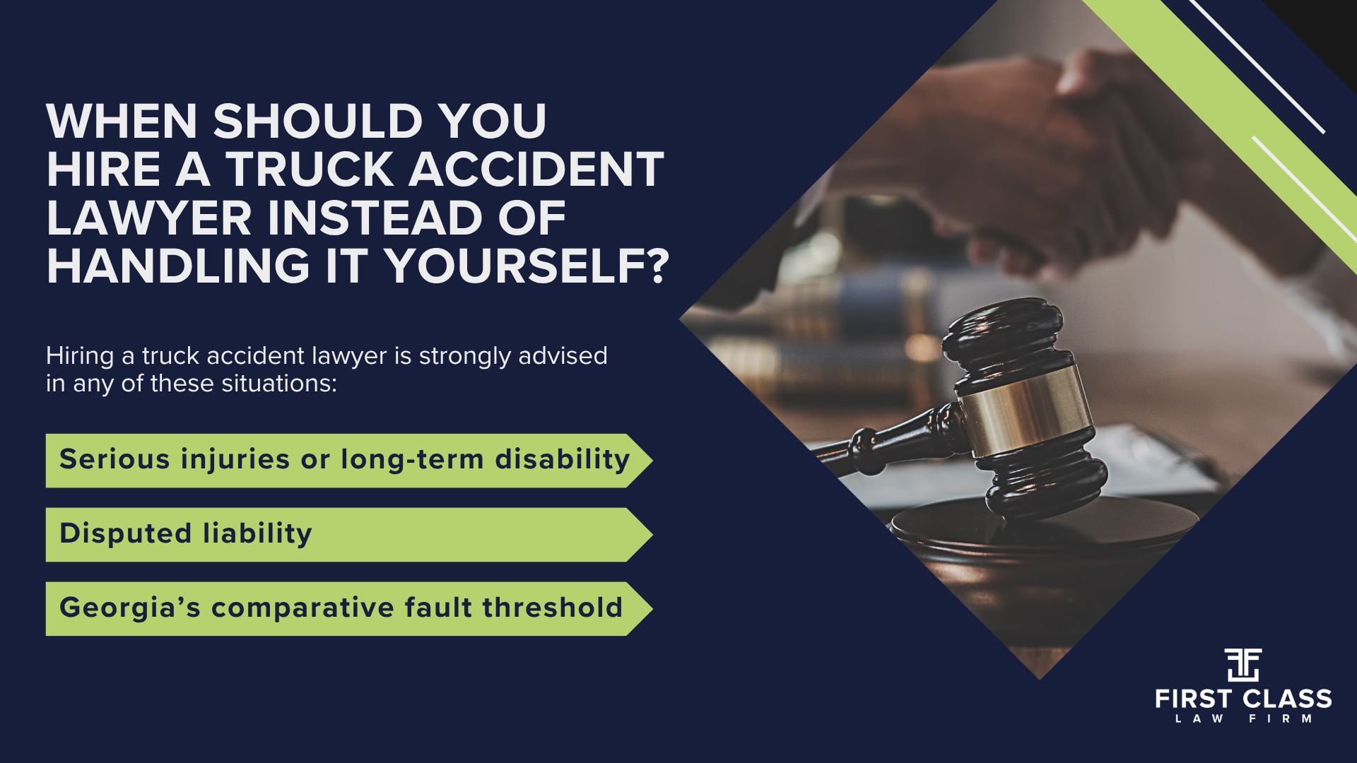 What Does an Atlanta Truck Accident Lawyer Do; How Is a Truck Accident Lawyer Different From a General Personal Injury Attorney; Why Do Atlanta-Area Truck Accidents Involve Special Factors; Do You Need a Truck Accident Lawyer or a Car Accident Lawyer; What Makes Truck Accident Cases Different From Car Accident Cases; When Should You Hire a Truck Accident Lawyer Instead of Handling It Yourself
