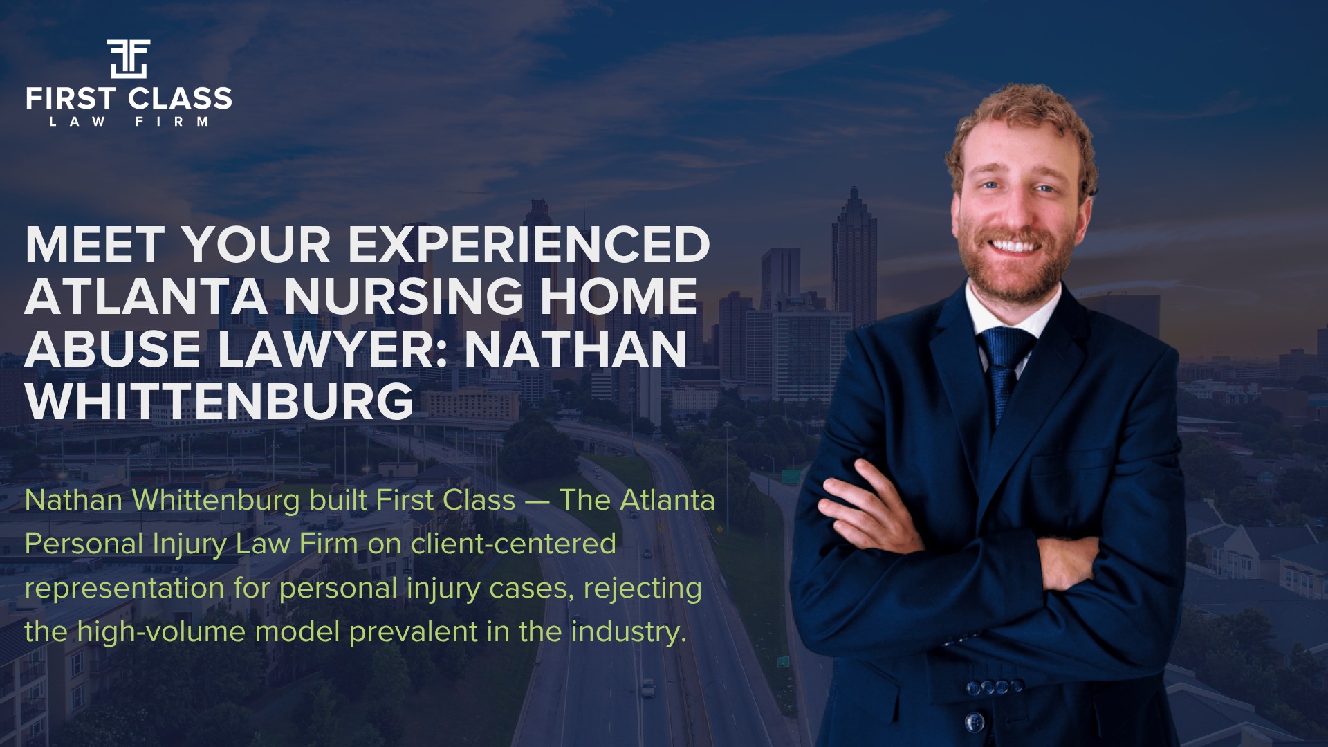 What Are the Signs of Nursing Home Abuse and Neglect in Georgia; What Physical, Emotional, and Financial Warning Signs Should Families Watch For; How Do You Find an Atlanta Nursing Home Abuse Lawyer Near You; What Is the Difference Between a Nursing Home Abuse Lawyer and a General Personal Injury Lawyer; How Much Does an Atlanta Pedestrian Accident Lawyer Cost; How Do You File a Nursing Home Abuse Lawsuit in Georgia; Who Is Nathan Whittenburg, and Why Choose First Class for Your Case; How Long Do You Have to File a Nursing Home Abuse Lawsuit in Georgia; Meet Your Experienced Atlanta Nursing Home Abuse Lawyer_ Nathan Whittenburg