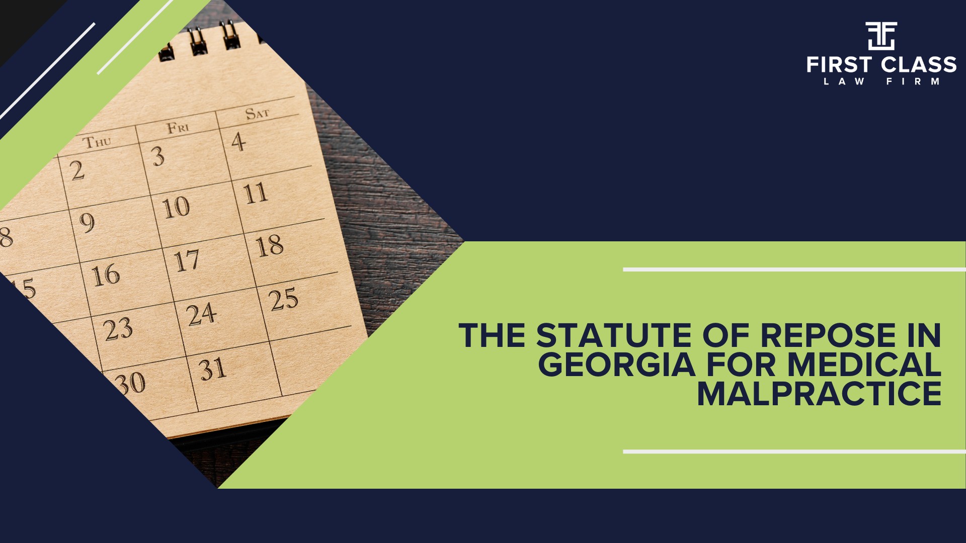 Understanding Georgia’s Statute of Limitations for Medical Malpractice; The Statute of Repose in Georgia for Medical Malpractice